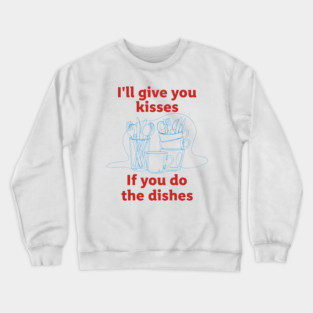 Funny Dish Duty Crewneck Sweatshirt