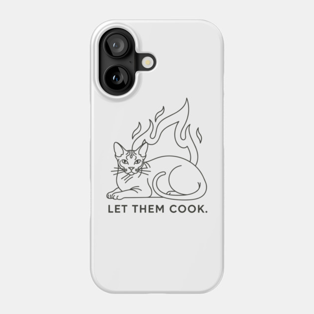 Let Them Cook Phone Case by enrynz