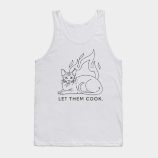 Let Them Cook Tank Top