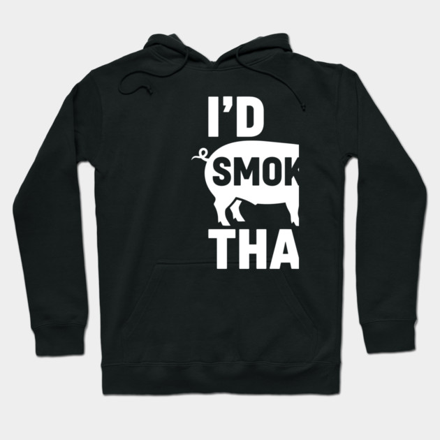 I'd Smoke That Hoodie by enrynz