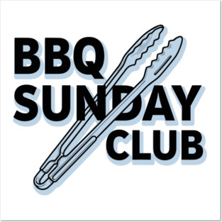 Sizzling BBQ Sunday Club Posters and Art