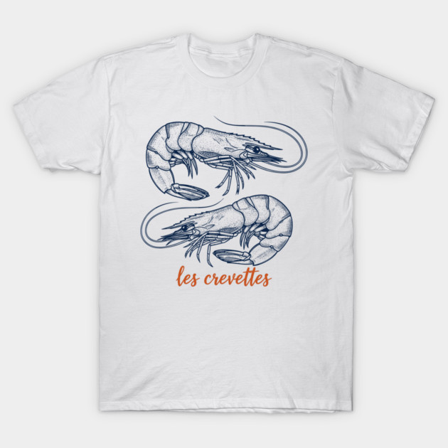 Les Crevettes T-Shirt by enrynz