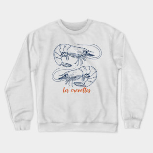 Les Crevettes Crewneck Sweatshirt