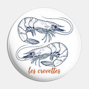 Les Crevettes Pin