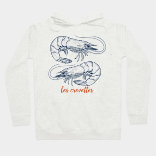 Les Crevettes Hoodie