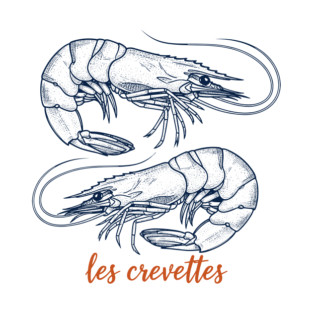 Les Crevettes T-Shirt