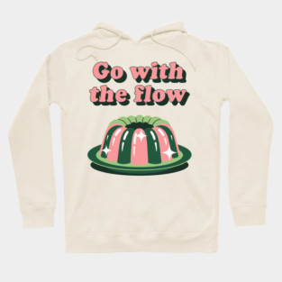 Go With The Flow Hoodie