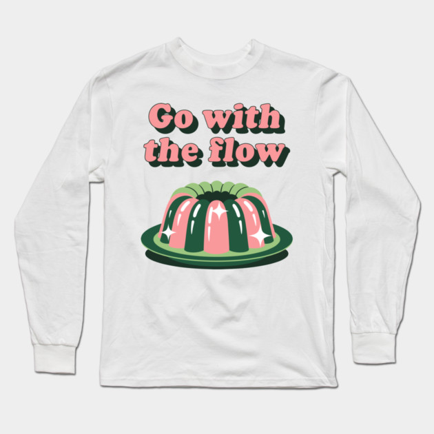 Go With The Flow Long Sleeve T-Shirt by enrynz