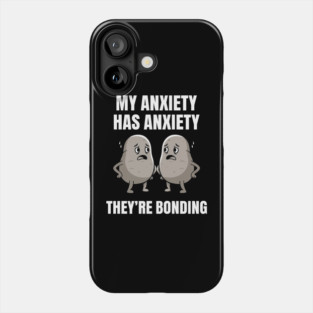 Anxious Anxiety Meme Phone Case