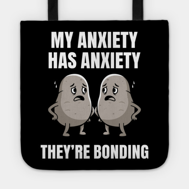 Anxious Anxiety Meme Tote by enrynz