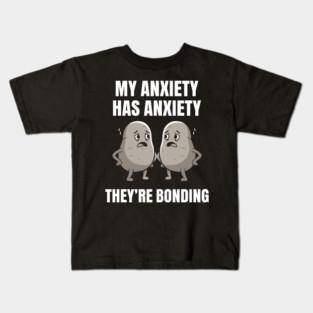 Anxious Anxiety Meme Kids T-Shirt