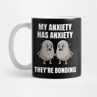 Anxious Anxiety Meme Mug