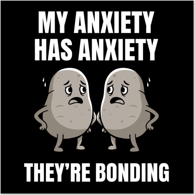Anxious Anxiety Meme Wall Art by Digironin
