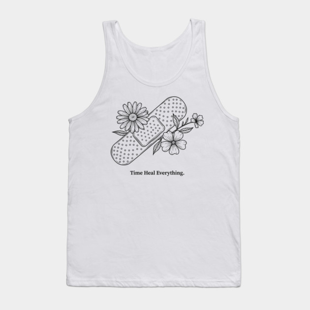 Time Heals Everything Tank Top by enrynz