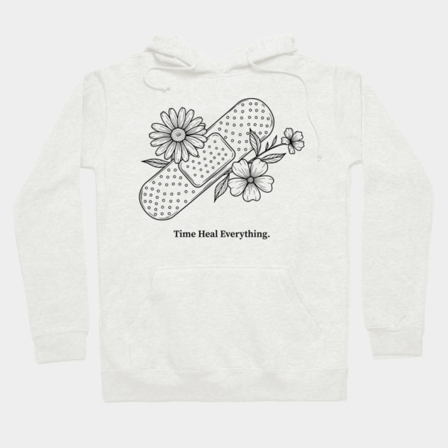 Time Heals Everything Hoodie by enrynz