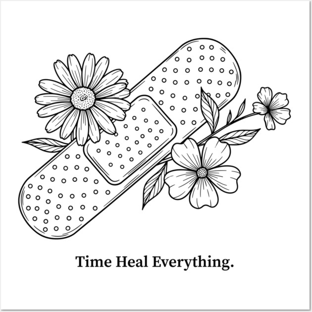 Time Heals Everything Wall Art by Digironin
