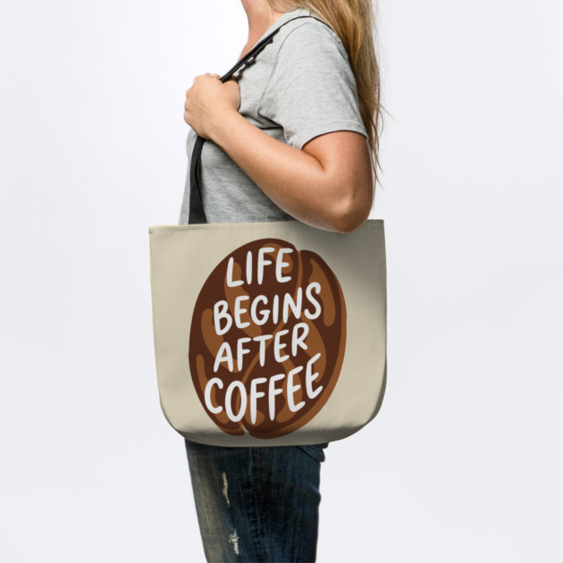 Life Begins After Coffee by enrynz