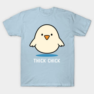 Thick Chick T-Shirt