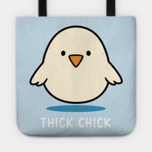 Thick Chick Tote
