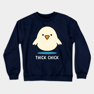 Thick Chick Crewneck Sweatshirt