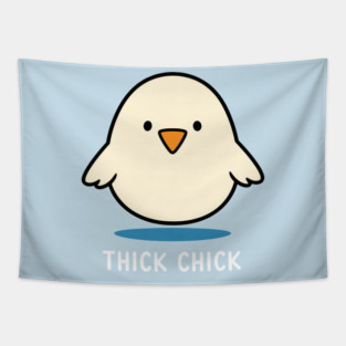 Thick Chick Tapestry