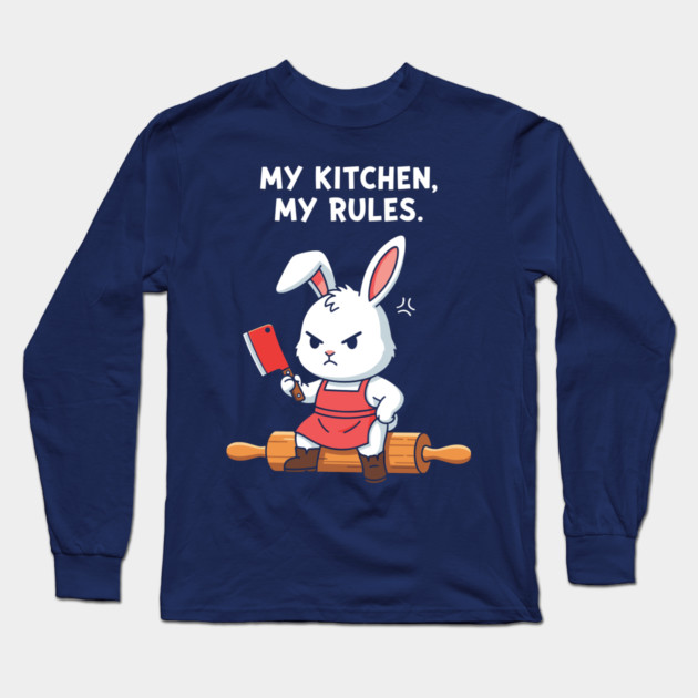 My Kitchen, My Rules Bunny Long Sleeve T-Shirt by enrynz