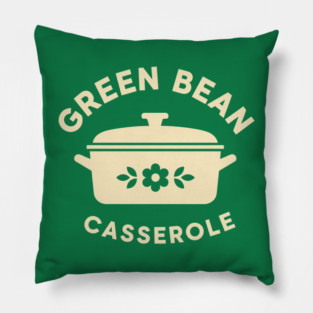 Green Bean Casserole Delight Pillow