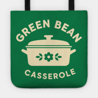 Green Bean Casserole Delight Tote