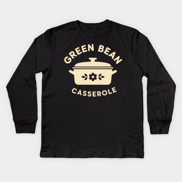 Green Bean Casserole Delight Kids Long Sleeve T-Shirt by enrynz