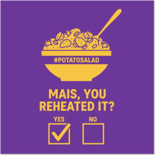 Reheated Potato Salad Meme Posters and Art