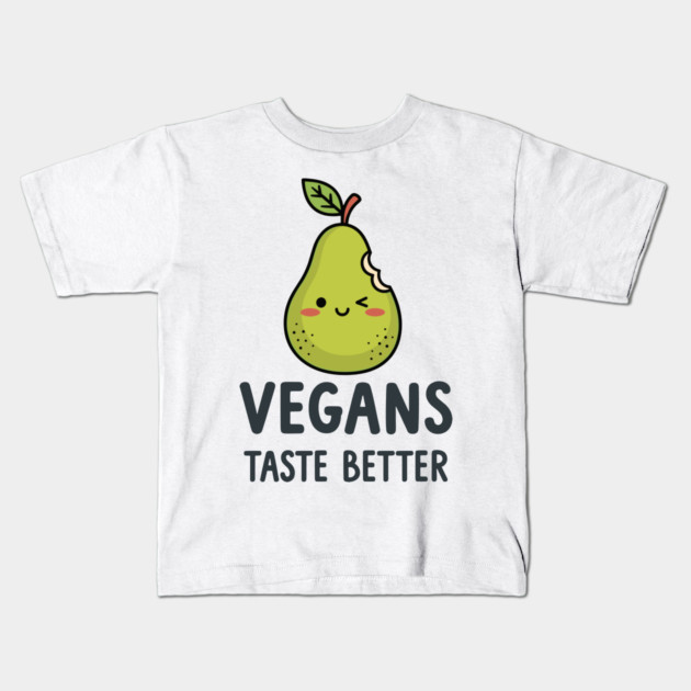 Vegans Taste Better Kids T-Shirt by enrynz