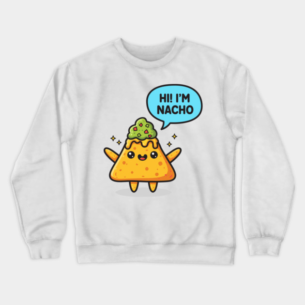 Nacho Average Snack Crewneck Sweatshirt by enrynz
