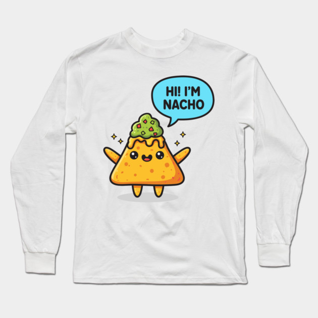 Nacho Average Snack Long Sleeve T-Shirt by enrynz