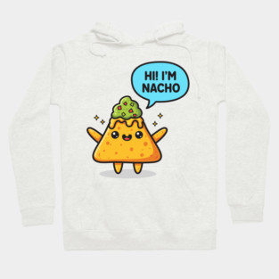 Nacho Average Snack Hoodie