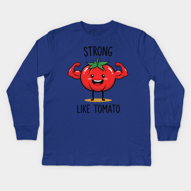 Strong Like Tomato Funny Veggie Kids Long Sleeve T-Shirt by enrynz