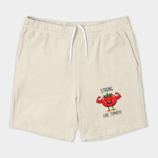 Strong Like Tomato Funny Veggie Shorts