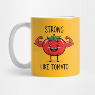 Strong Like Tomato Funny Veggie Mug