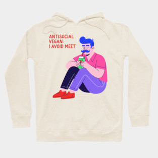 Antisocial vegan: I Avoid Meet Hoodie