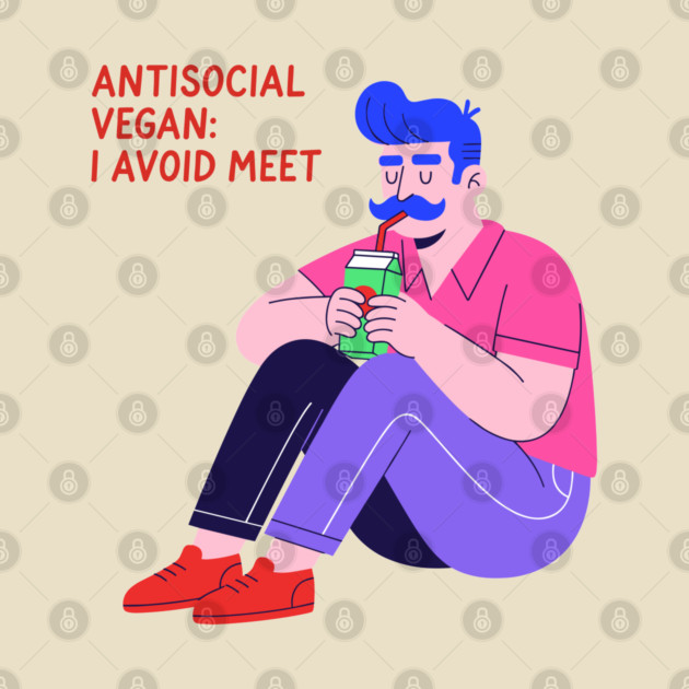 Antisocial vegan: I Avoid Meet by enrynz