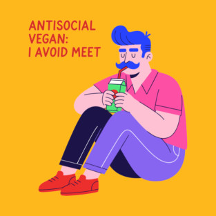 Antisocial vegan: I Avoid Meet T-Shirt
