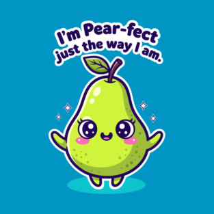 Pear-fectly Adorable Pear T-Shirt