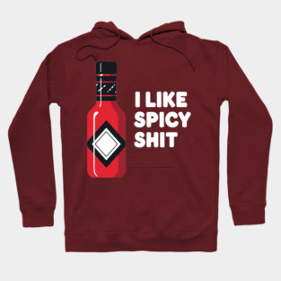 Spicy Sauce Lovers Hoodie
