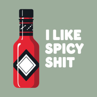 Spicy Sauce Lovers T-Shirt
