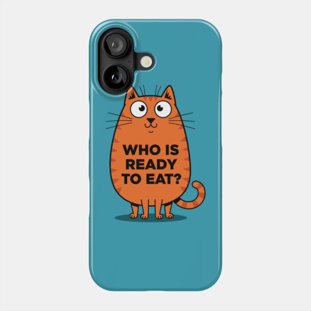 Hungry Cat Meme Phone Case by enrynz