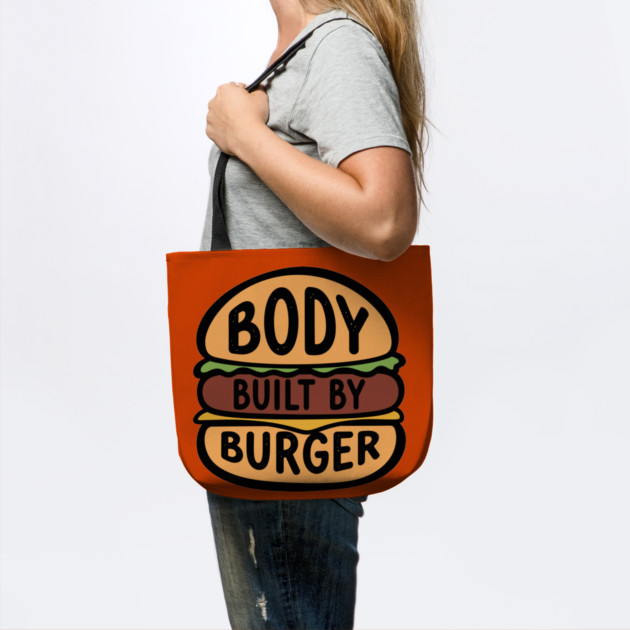 Body Built By Burger by enrynz