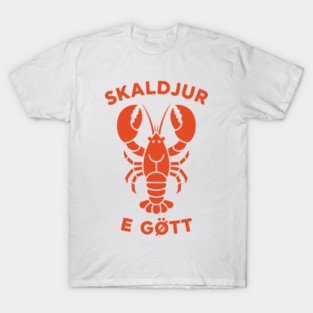 Lobster Love - Skaldjur E Gott T-Shirt