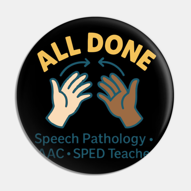 All done sign language speech pathology aac sped teacher Pin by langedu