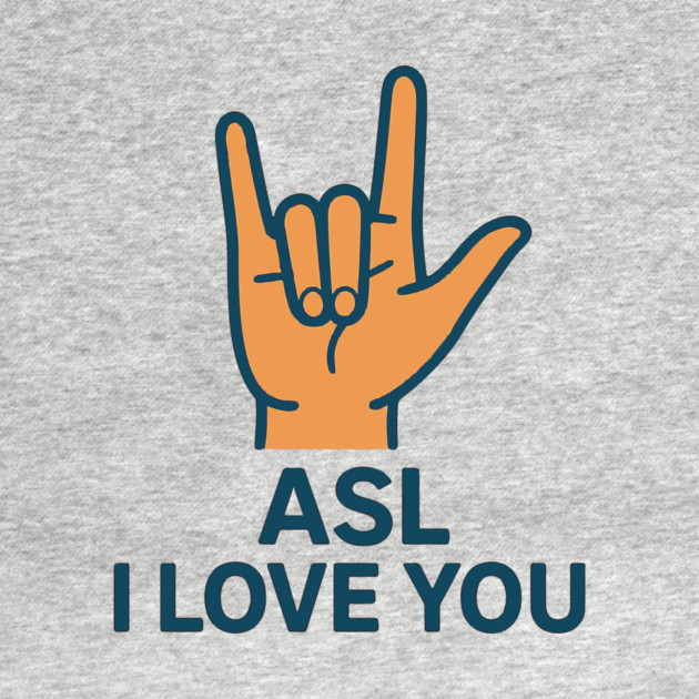 ASL I Love You design American sign Language by langedu
