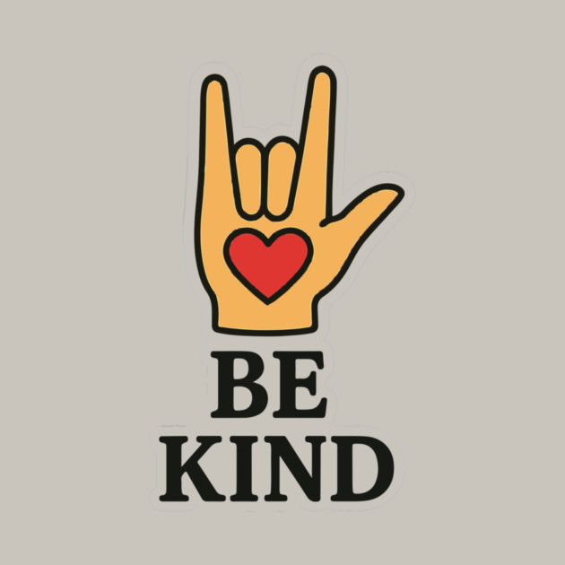 Be Kind Sign Language Hand Talking Teachers Interpreter ASL Men Women by langedu