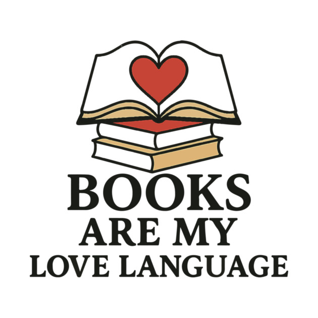 Books Are My Love Language Retro Book Quote Design by langedu